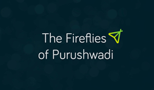 /works/2016/fireflies-of-purushwadi